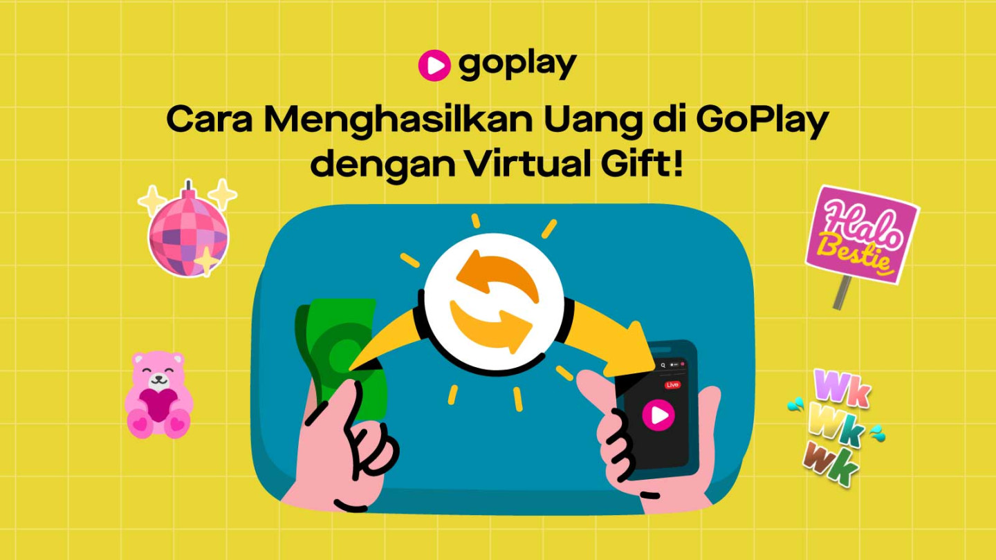 Cara Menghasilkan Uang di GoPlay dengan Virtual Gift